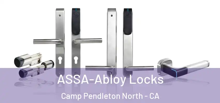 ASSA-Abloy Locks Camp Pendleton North - CA